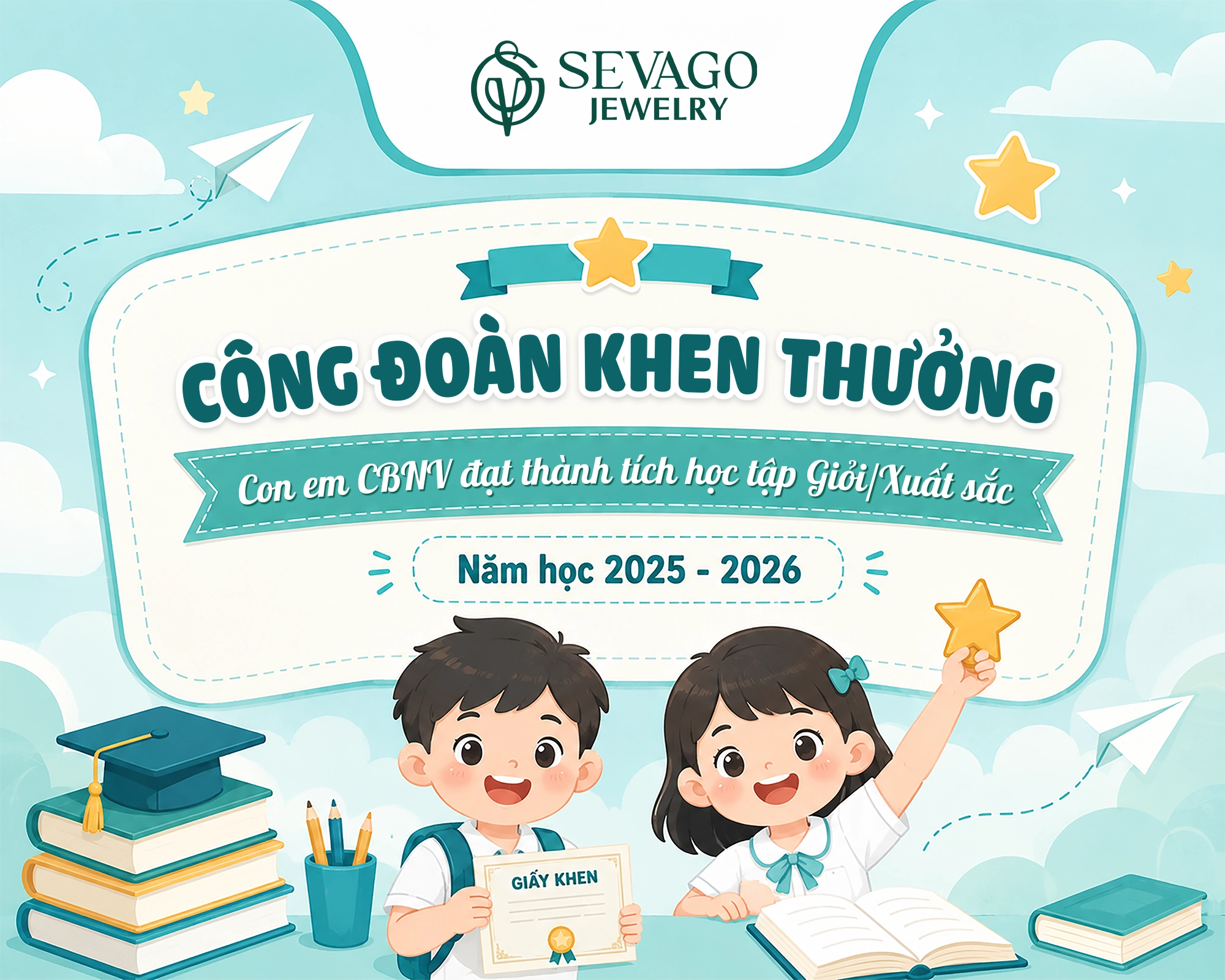 Sevago Jewelry khen thưởng con em CBNV học tập tốt trong năm học 2025 - 2026
