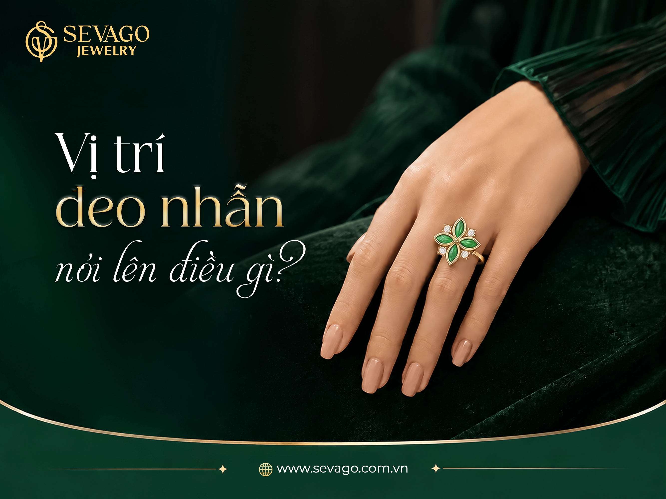 Mỗi ngón tay đeo nhẫn, một ý nghĩa khác nhau